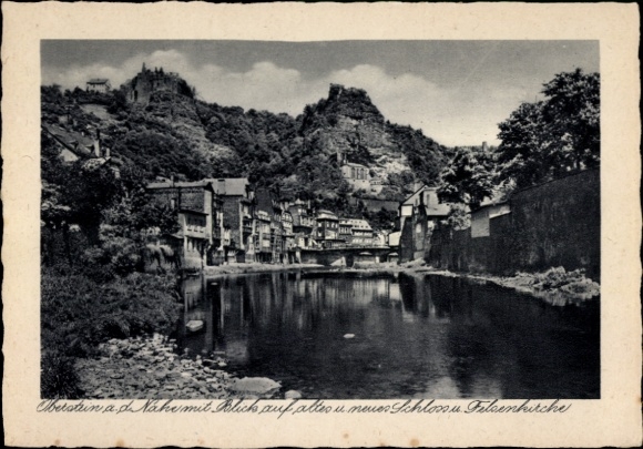 Postcard Oberstein on the Nahe, view of the old and new castle, rock church