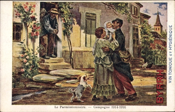 Artist PC Le Permissionaire, Campagne 1914-1916, farewell, advertisement Byrrh, Vin Tonique