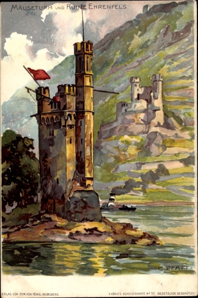 Artist Chromo-Litho Pfaff, C., Rüdesheim am Rhein Hessen, Mouse Tower and ruins of Ehrenfels