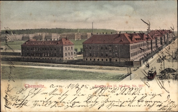 Ak Chemnitz in Sachsen, Kaserne des 15. Infanterie-Regiments Nr. 181