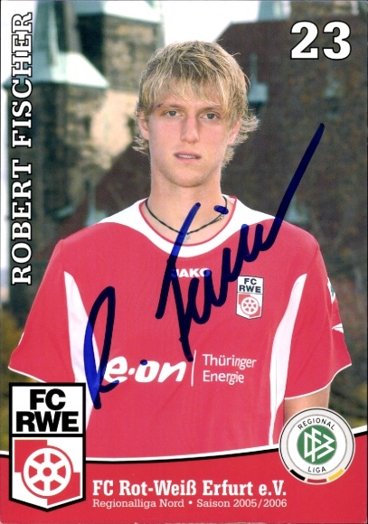 Autograph card footballer Robert Fischer, FC Rot-Weiß Erfurt, autograph