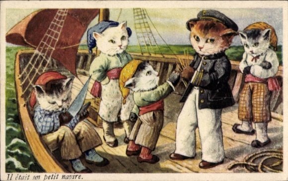 Künstler Ak Il était un petit navire, Hauskatzen als französische Matrosen
