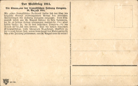 Postcard Longwy Haut Meurthe et Moselle, capture of the fortress, German artillery firing on the fort...