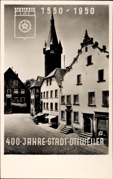 Postcard Ottweiler in the district of Neunkirchen Saarland, 400 years of the city of Ottweiler, 1550 - 1950