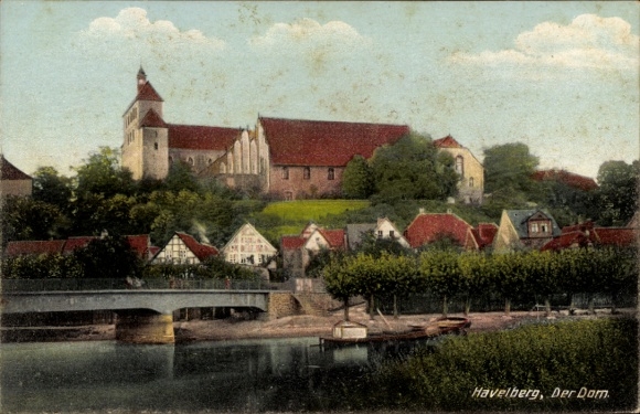Postcard Havelberg in Saxony Anhalt, cathedral, houses on the river, bridge, colored