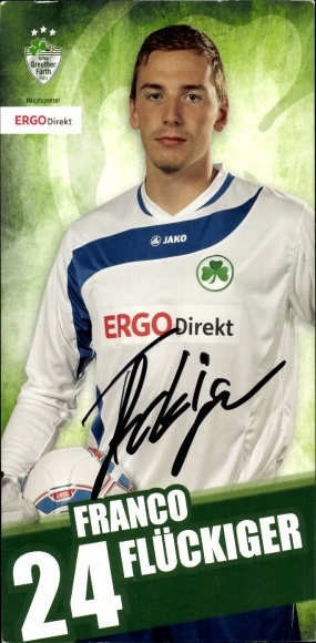 Autograph card footballer Franco Flückiger, SpVgg Greuther Fürth, autograph