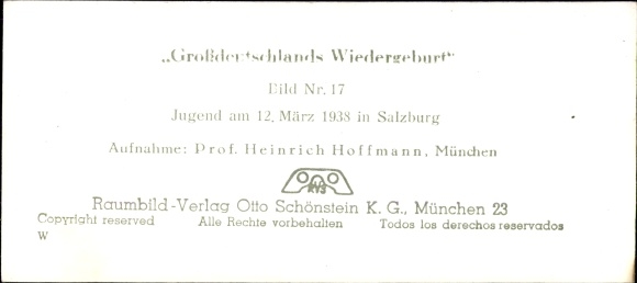 Stereo image photo &quot;Greater Germany&#39;s rebirth&quot;, No. 17, Salzburg, March 12, 1938