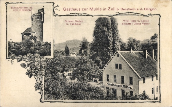 Postcard Zell Bensheim on the Bergstrasse Hesse, Bismarck Tower, Inn at the Mill, owner Georg Vetter