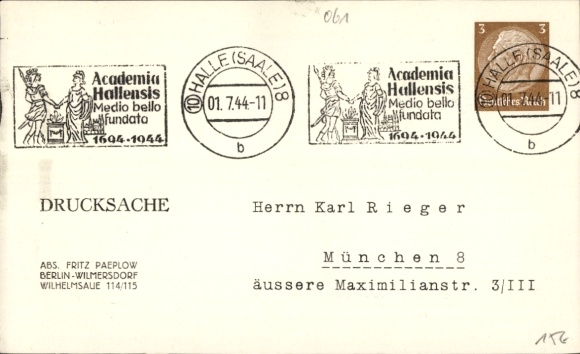 (10)  Halle Saale 8 / b /  01.07.1944, Drucksache  Ganzsache 3 Pf, Academia Hallensis