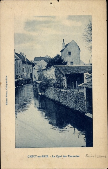 Ak Crecy in Brie Seine et Marne, Le Quai des Tanneries