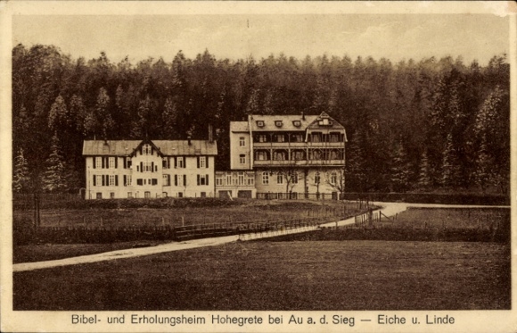 Postcard Hohegrete Pracht in the Westerwald, Bible and Rest Home, House Oak and Linden