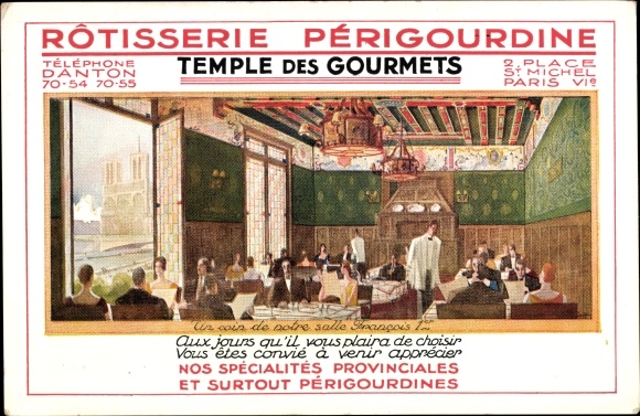 Ak Parijs VI. District Luxemburg, Rotisserie Perigourdine, 2, Place St Michel
