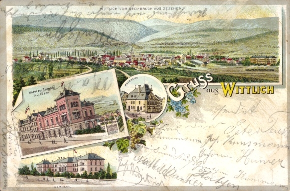 Chromo-Litho Wittlich in the Eifel, general view, Hotel zur Traube, town hall, seminar