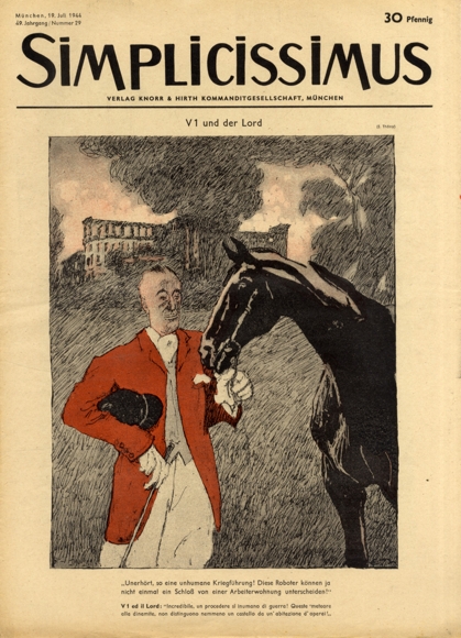 Simplicissimus Heft 29 Juli 1944 Karikatur V1 und der Lord E. Thöny Verlag Hirth