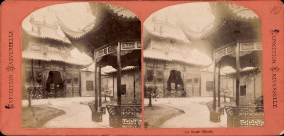 Stereo Photo Exposition Universelle, Bazar Chinois