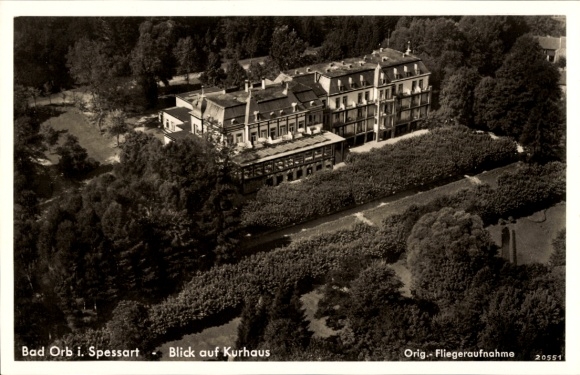 Postcard Bad Orb in Spessart Hessen, Kurhaus, aerial photograph