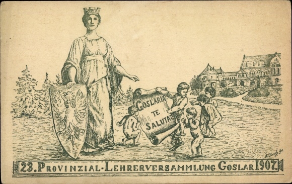 Artist Postcard Goslar am Harz, 23rd Provincial Teachers' Meeting 1907
