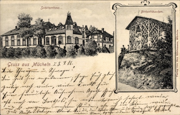 Ak Mücheln im Saalekreis, Schützenhaus, Birkenhäuschen, Gruß aus  5. Mai 1916