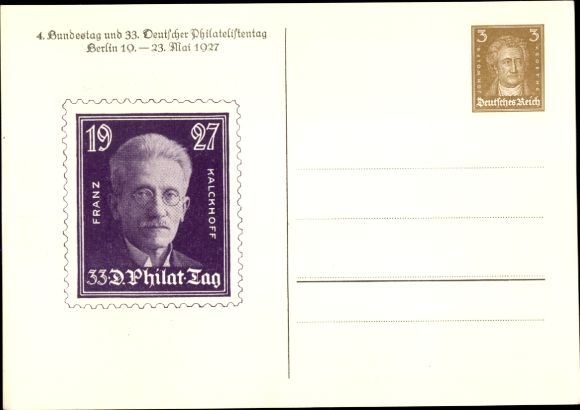 Postal stationery Postcard 4th Bundestag and 33rd German Philatelists' Day 1927, Kalckhoff, GS DR PP 97 C2 02