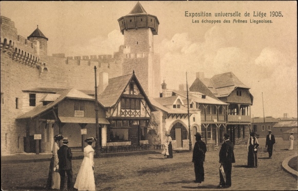 Postcard Liège Liège Wallonia, Exposition Universelle 1905, Les echoppes des Arenes Liegeoises