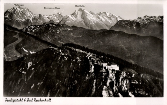 Ak Bad Reichenhall in Oberbayern, Berglandschaft mit Watzmann, Hochkalter, Steinernes Meer, Predi