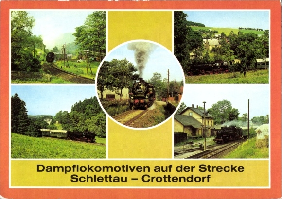 Postcard Schlettau im Erzgebirge, steam locomotives on the Schlettau Crottendorf route