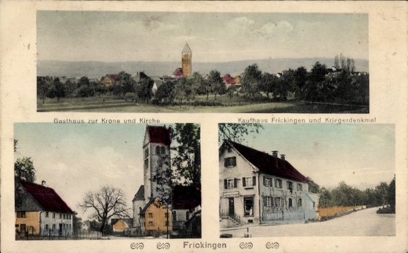 Postcard Frickingen in the Bodenseekreis Baden, panorama, Gasthaus zur Krone, church, department store, war memorial