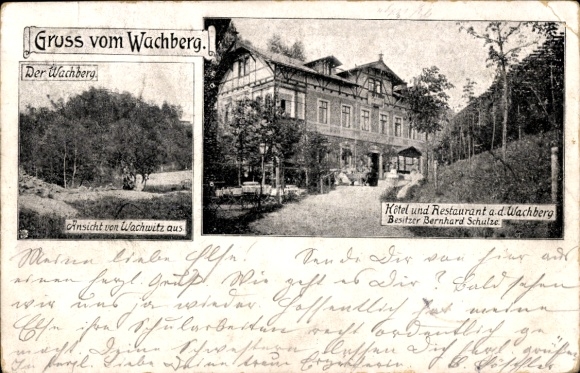 Postcard Dresden Wachwitz, Wachberg, Hotel and Restaurant, owner Bernhard Schulze