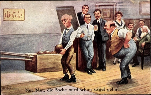 Artysta KP Hoffmann, Ad., Odwagi, coś pójdzie nie tak, kręgle