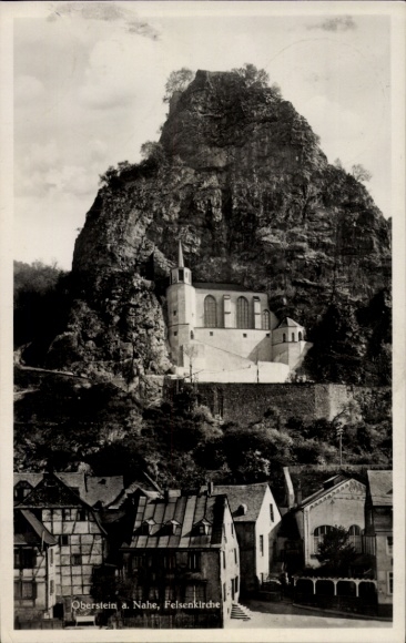 Postcard Oberstein an der Nahe, Felsenkirche