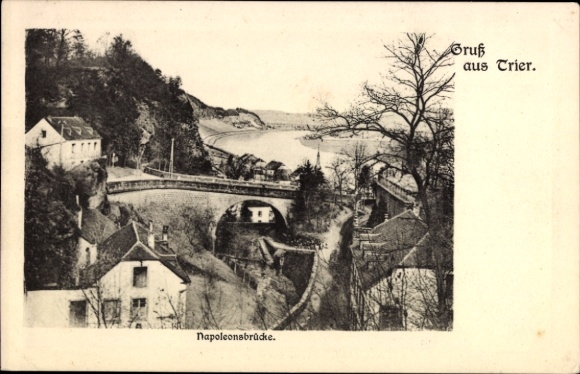 Ak Trier an der Mosel, Napoleonsbrücke