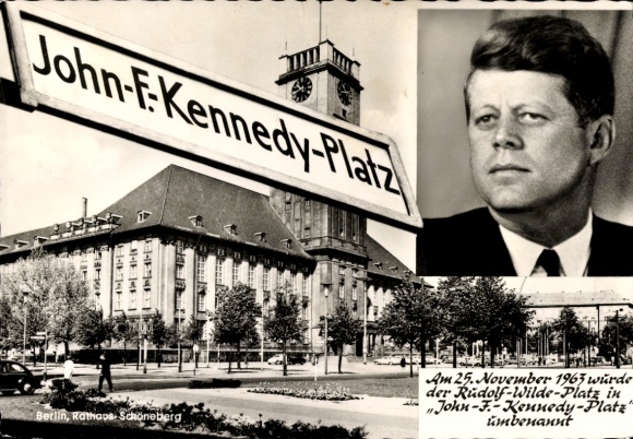 Postcard Berlin Schöneberg, Town Hall, John F. Kennedy Platz, Rudolf Wilde Platz, 25.11.1963