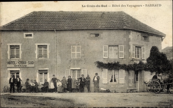 Postcard La Croix d Sud Barraud Loire, Hotel des Voyageurs