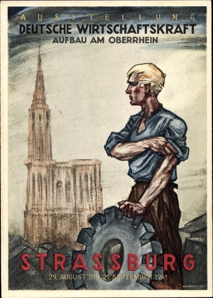 Artist PC Strasbourg Strasbourg Alsace Bas Rhin, exhibition German economic power, 1941