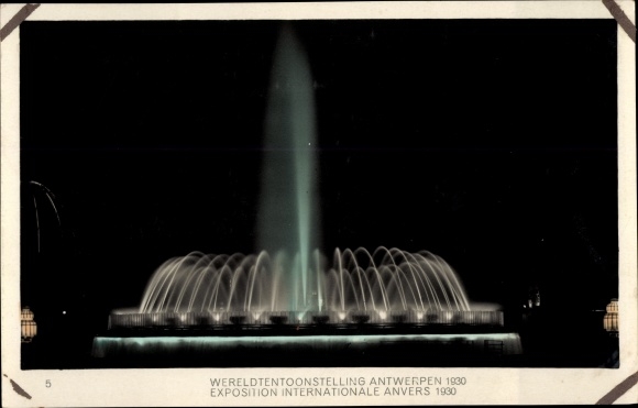 Postcard Antwerp Anvers Flandern, World Exhibition, Weltausstellung 1930, Fontaine Illuminée