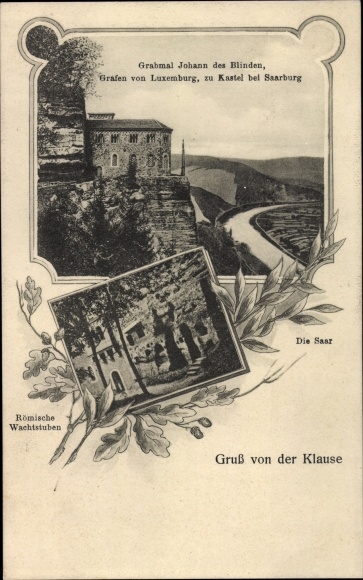 PC Kastel Staadt Rhineland Palatinate, tomb of John the Blind, greetings from the Klause