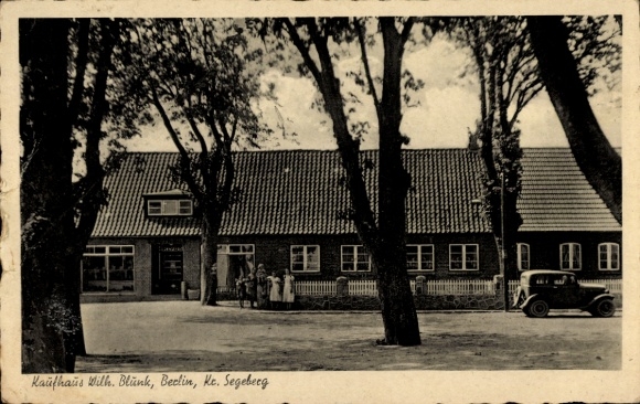 Postcard Berlin Segeberg Seedorf, Wilhelm Blunk Department Store
