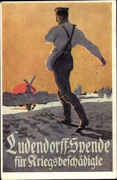 Artist PC Ludendorff donation for war invalids, sowers, veterans at field work, I. WK