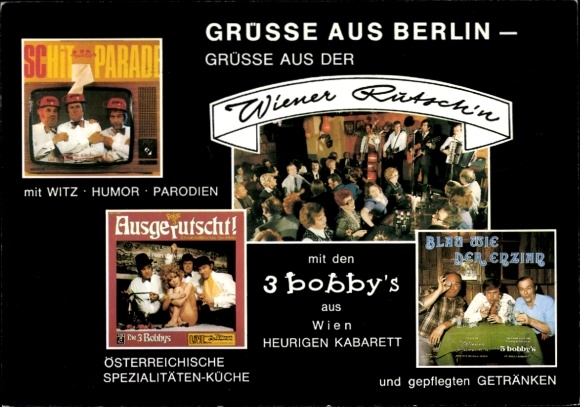 Postcard Berlin Schöneberg, Wiener Rutsch'n, Martin Luther Str. 18, 3 Bobbys Rudi, Georg, Karli, Cabaret