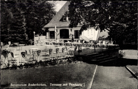 Postcard Roderbirken Leichlingen in the Rhineland, sanatorium, terrace, festival hall