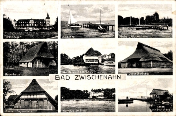 Postcard Bad Zwischenahn in Oldenburg, Dreibergen, By the Sea, Church Bell Tower, Heuerhaus, Youth Hostel