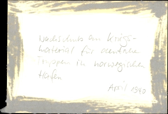 Photo Replenishment of war material for German troops in Norwegian ports, April 1940