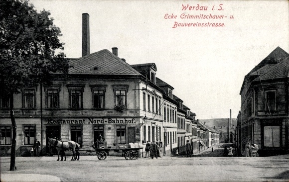 Postcard Werdau in Saxony, corner of Crimmitschauer Straße and Bauvereinsstraße, Restaurant Nord-Bahnhof