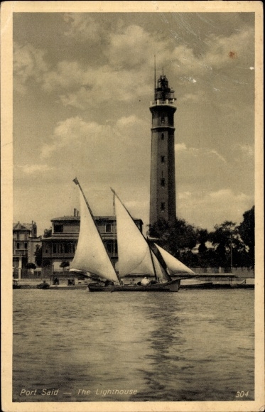 Postcard Port Said Egypt, The lighthouse, view of the lighthouse, sailing boat