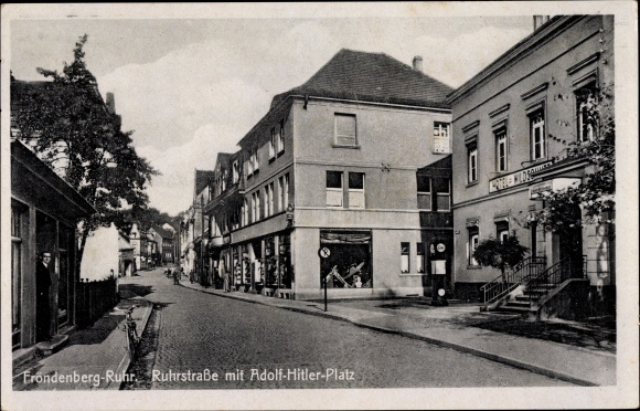 Ak Fröndenberg an der Ruhr, Ruhrstraße mit Adolf Hitler Platz, Hotel