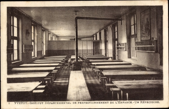 Postcard Yvetot Seine Maritime, Departmental Institute for Childhood Improvement, A Refectory