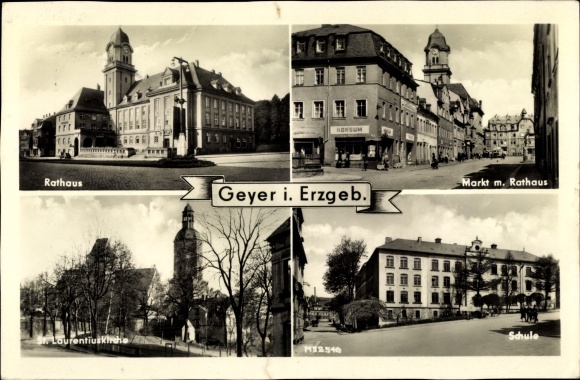 Ak Geyer im Erzgebirge Sachsen, Rathaus, Markt, St. Laurentiuskirche, Schule