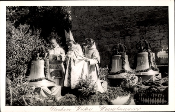 Photo Postcard Wessobrunn in Upper Bavaria, bell consecration