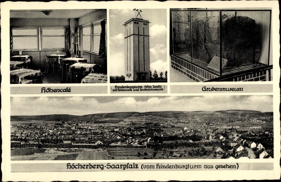 Postcard Höcherberg Oberbexbach Bexbach in the Saarpfalz district of Saarland, Höhencafé, Hindenburg Tower