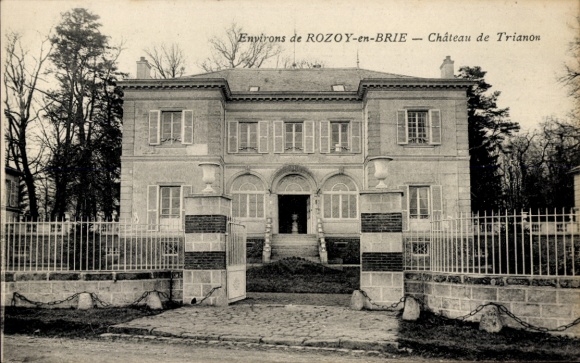 Postcard Rozoy Rozay en Brie Seine et Marne, Chateau de Trianon